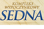 Kompleks Wypoczynkowy SEDNA
