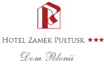 Dom Polonii - Zamek w Pułtusku