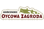 Gościniec Oycowa Zagroda
