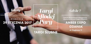 Targi Młodej Pary - Gdańsk 2017